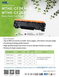 Remanufactured MTHE-CF244 Mono Toner Cartridges