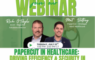 ACDI and PaperCut to Host National Webinar on Print Security and Efficiency in Healthcare