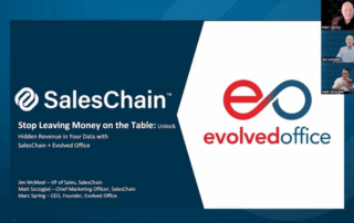 In Case You Missed It: SalesChain’s Joint Webinar with Evolved Office